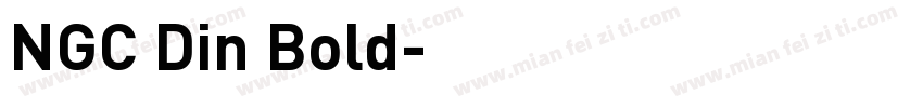 NGC Din Bold字体转换